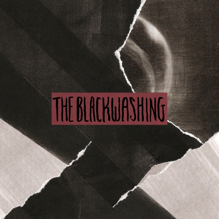 Album Premiere: ‘The Blackwashing’